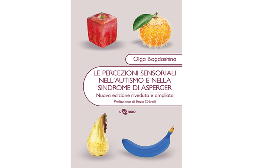 Le percezioni sensoriali nell'autismo e nella sindrome di Asperger