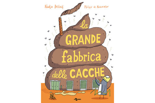 La grande fabbrica delle cacche